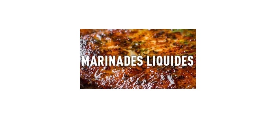 Marinades liquides